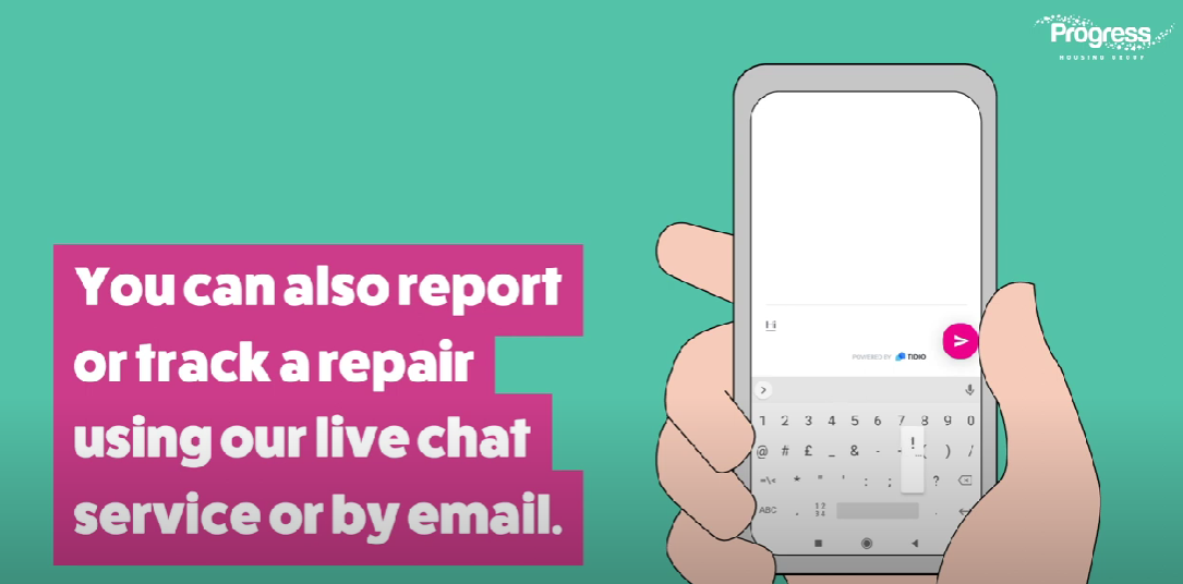 You can also report or track a repair using our live chat service or by email.